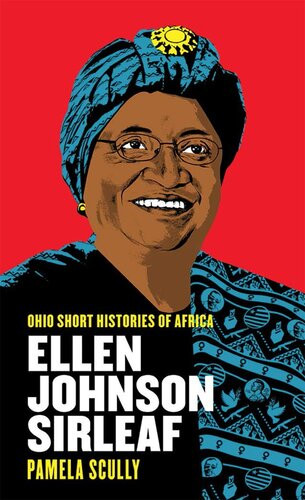 Ellen Johnson Sirleaf Pamela Scully