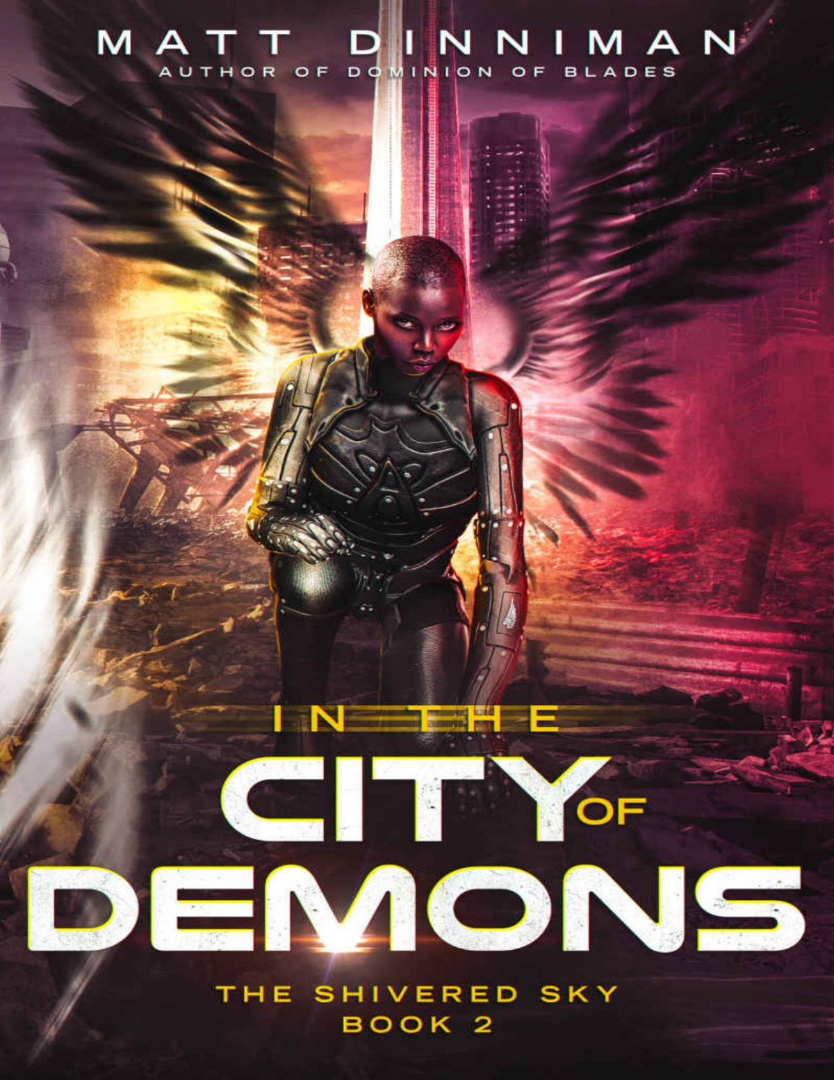 In The City Of Demons The Shivered Sky Book 2 Matt Dinniman