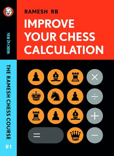 Improve Your Chess Calculation Ramesh Rb