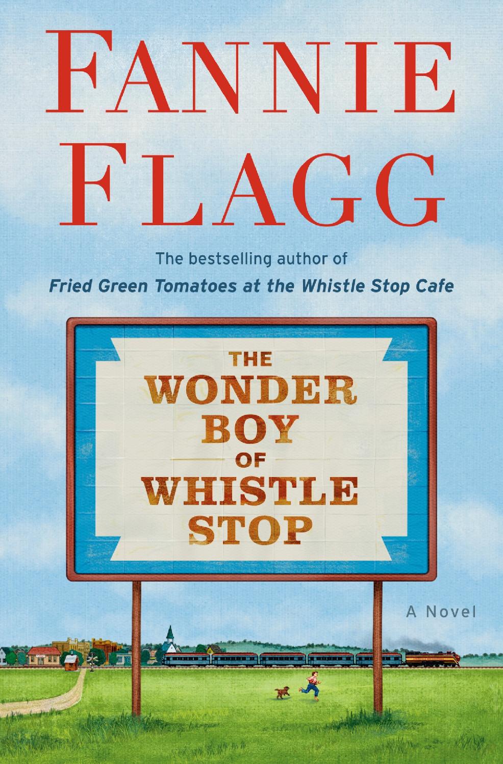 Whistle Stop 02 The Wonder Boy Of Whistle Stop Fannie Flagg