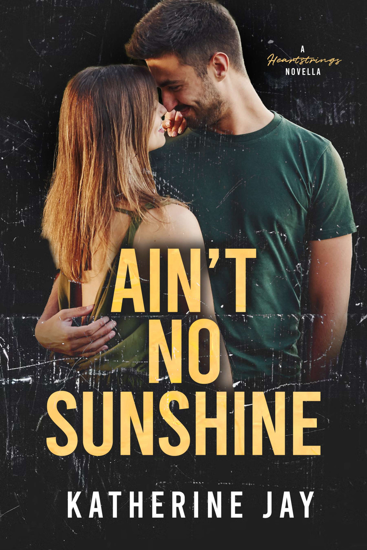 Aint No Sunshine Katherine Jay