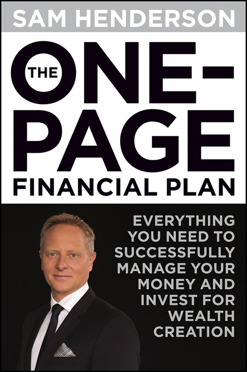 The One Page Financial Plan Sam Henderson