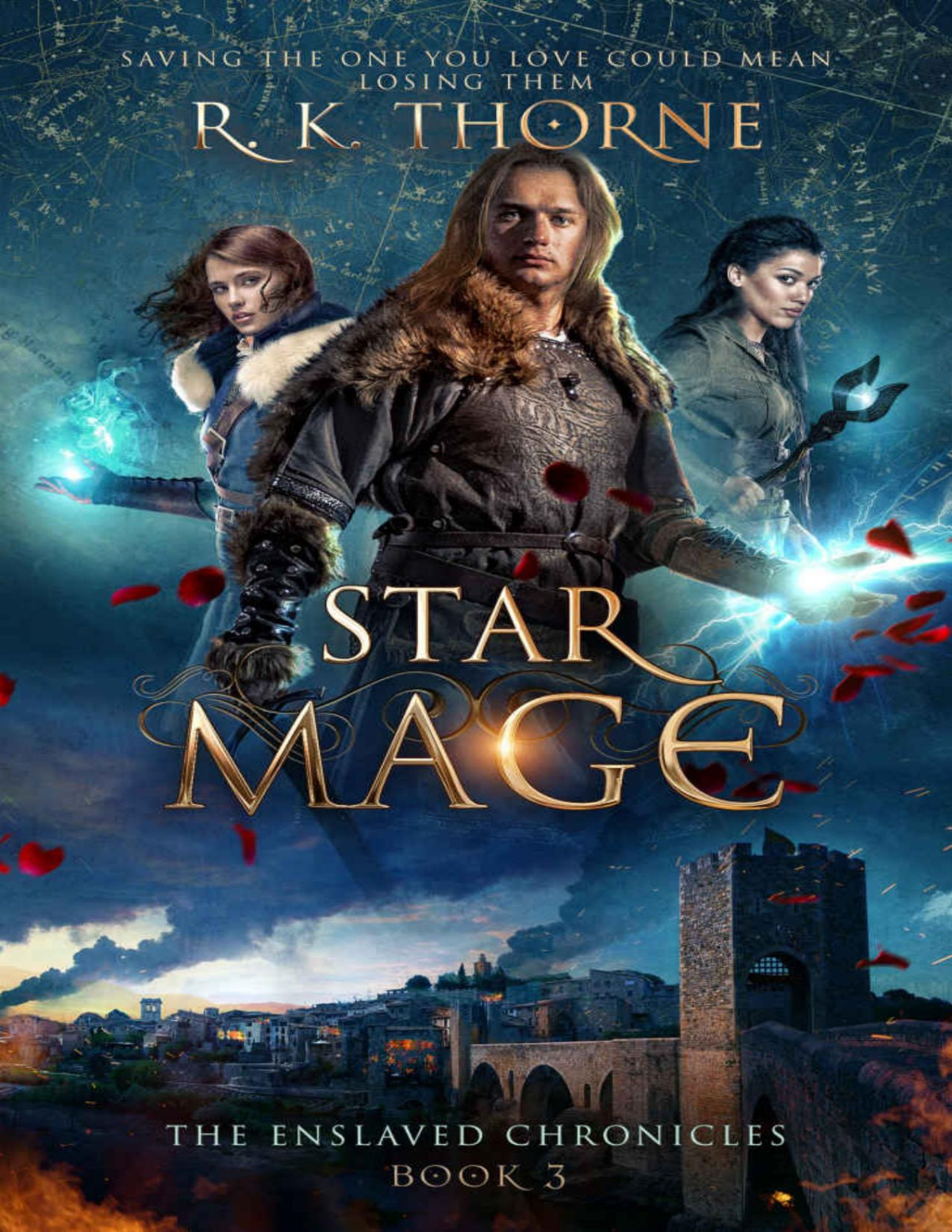 Star Mage The Enslaved Chronicles Book 3 R K Thorne