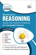Shortcuts In Reasoning Verbal Nonverbal Analytical Critical For Competitive Exams 2nd Edition Disha Experts