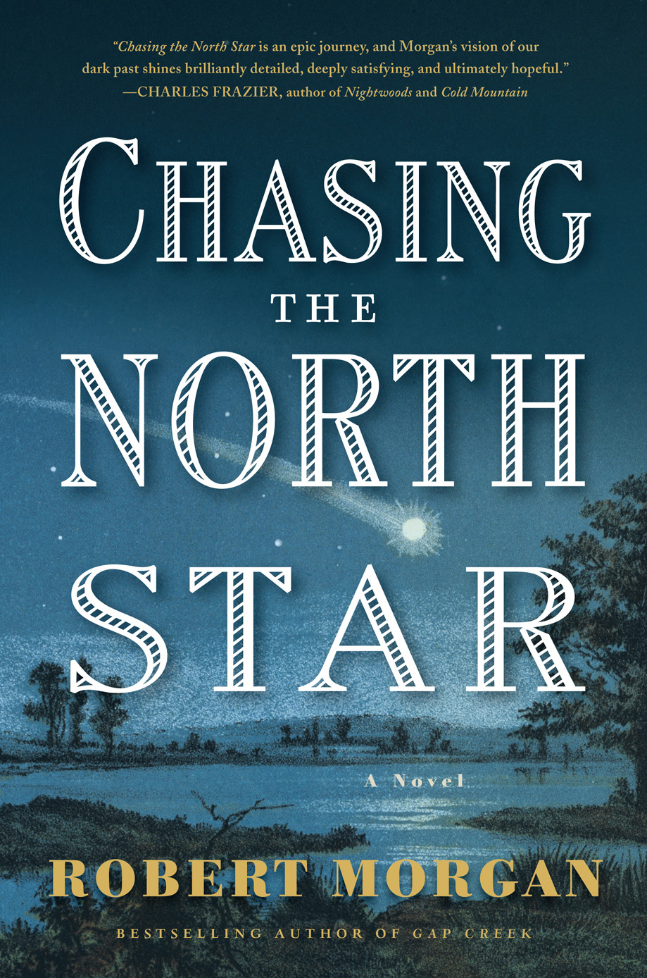 Chasing The North Star Morgan Robert