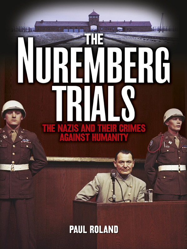 The Nuremberg Trials Roland Paul