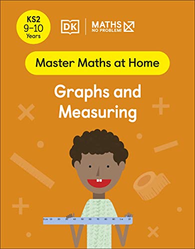 Maths No Problem Graphs And Measuring Ages 910 Key Stage 2 Maths No Problem