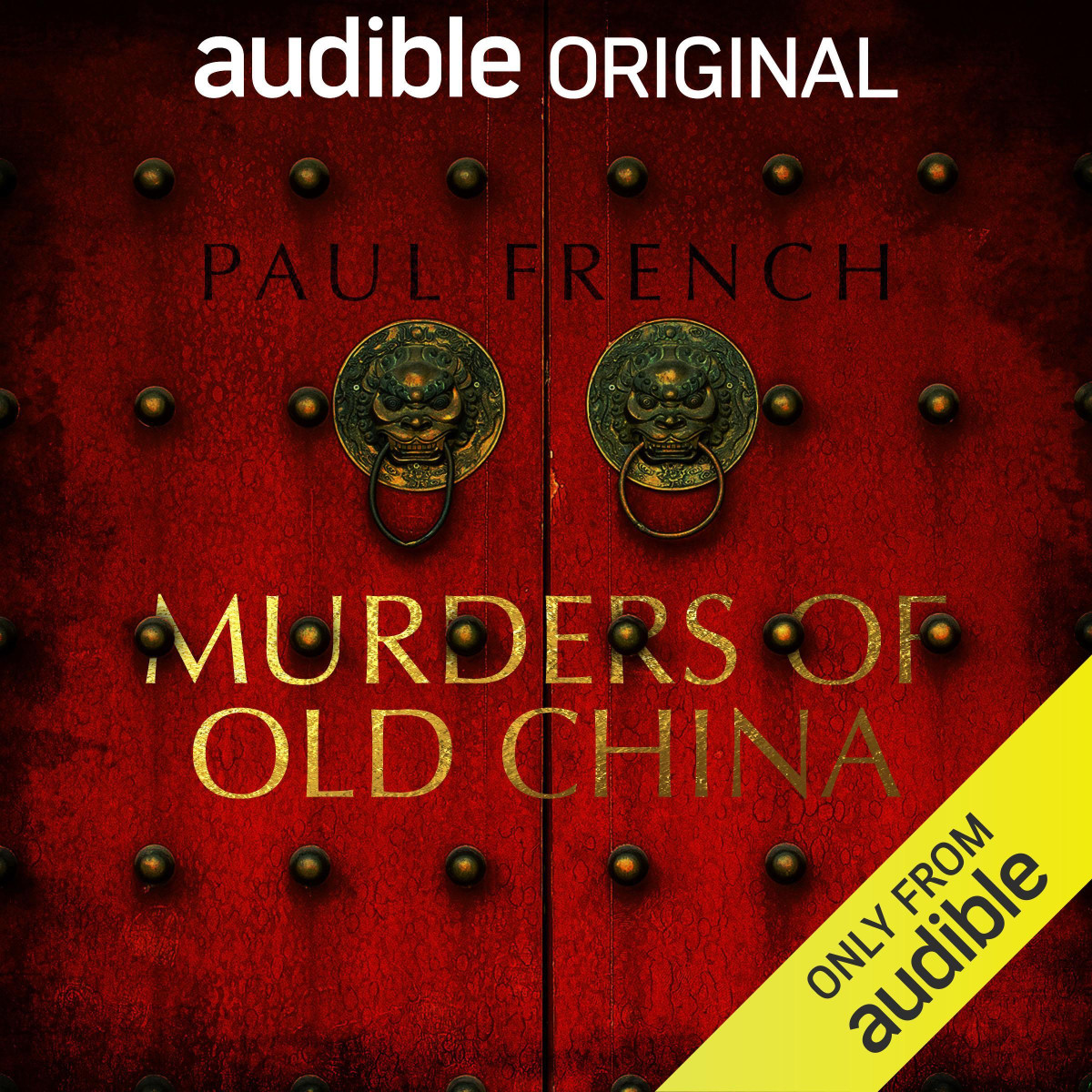 Murders Of Old China Audiobook Paul French
