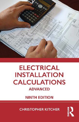 Electrical Installation Calculations Advanced 9th Edition 9th Christopher Kitcher