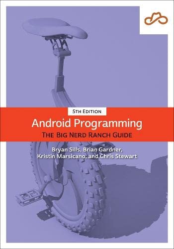 Android Programming The Big Nerd Ranch Guide 5th Edition Kristin Marsicano