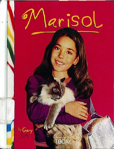 Marisol American Girl Of The Year 2005 Gary Soto