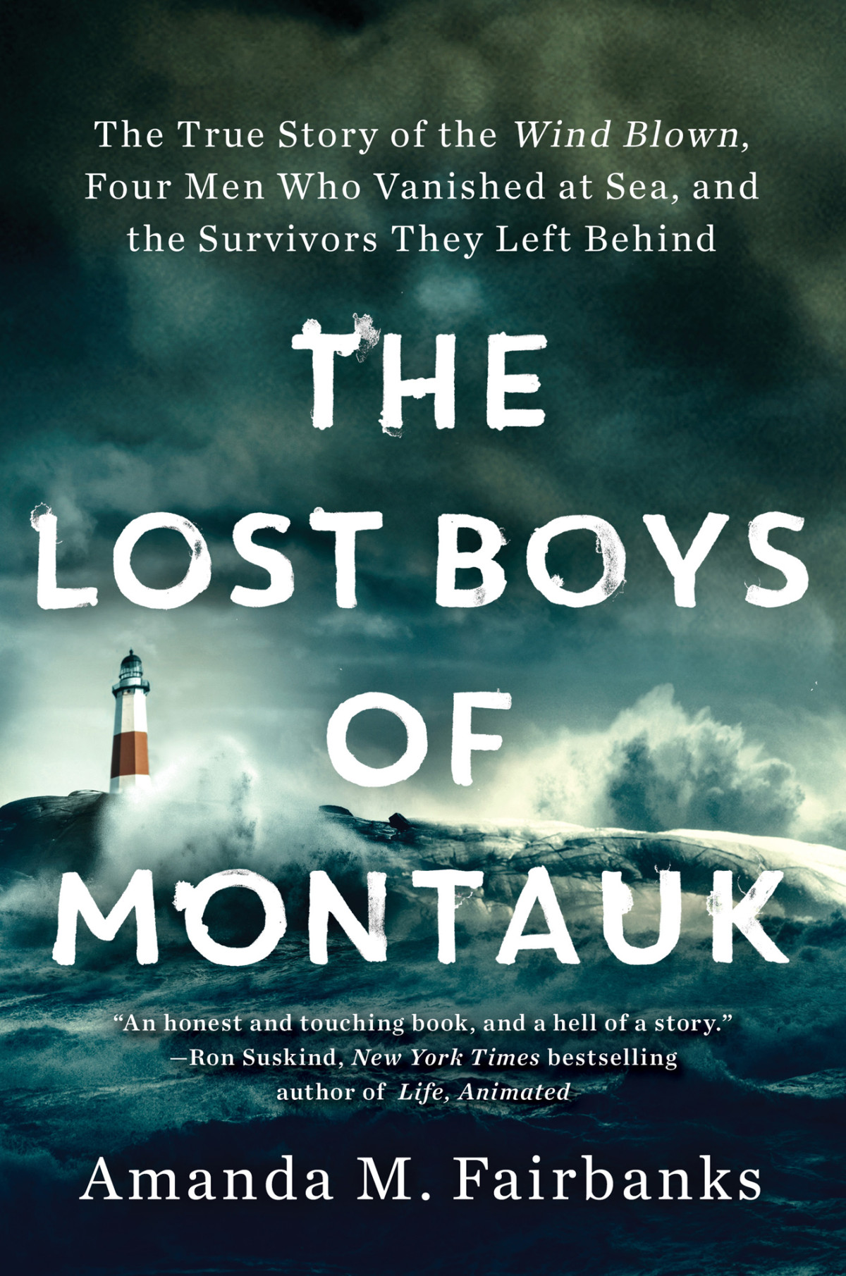 The Lost Boys Of Montauk Amanda M Fairbanks