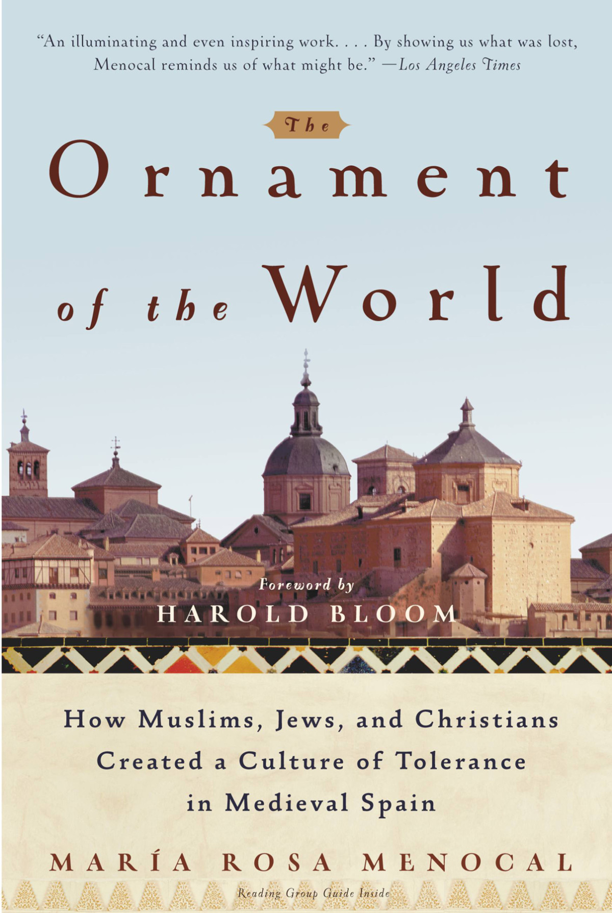 The Ornament Of The World Maria Rosa Menocal