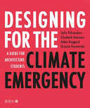 Designing For The Climate Emergency A Guide For Architecture Students Sofie Pelsmakers
