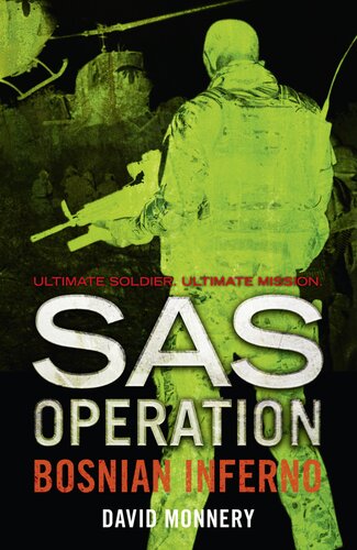 Sas Operation Bosnian Inferno David Monnery