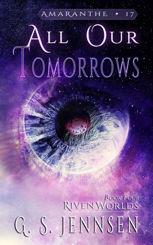 All Our Tomorrows G S Jennsen