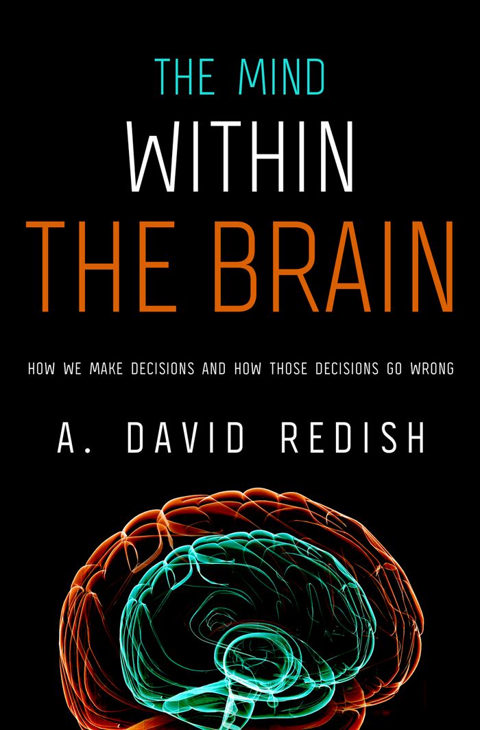 The Mind Within The Brain Redish A David
