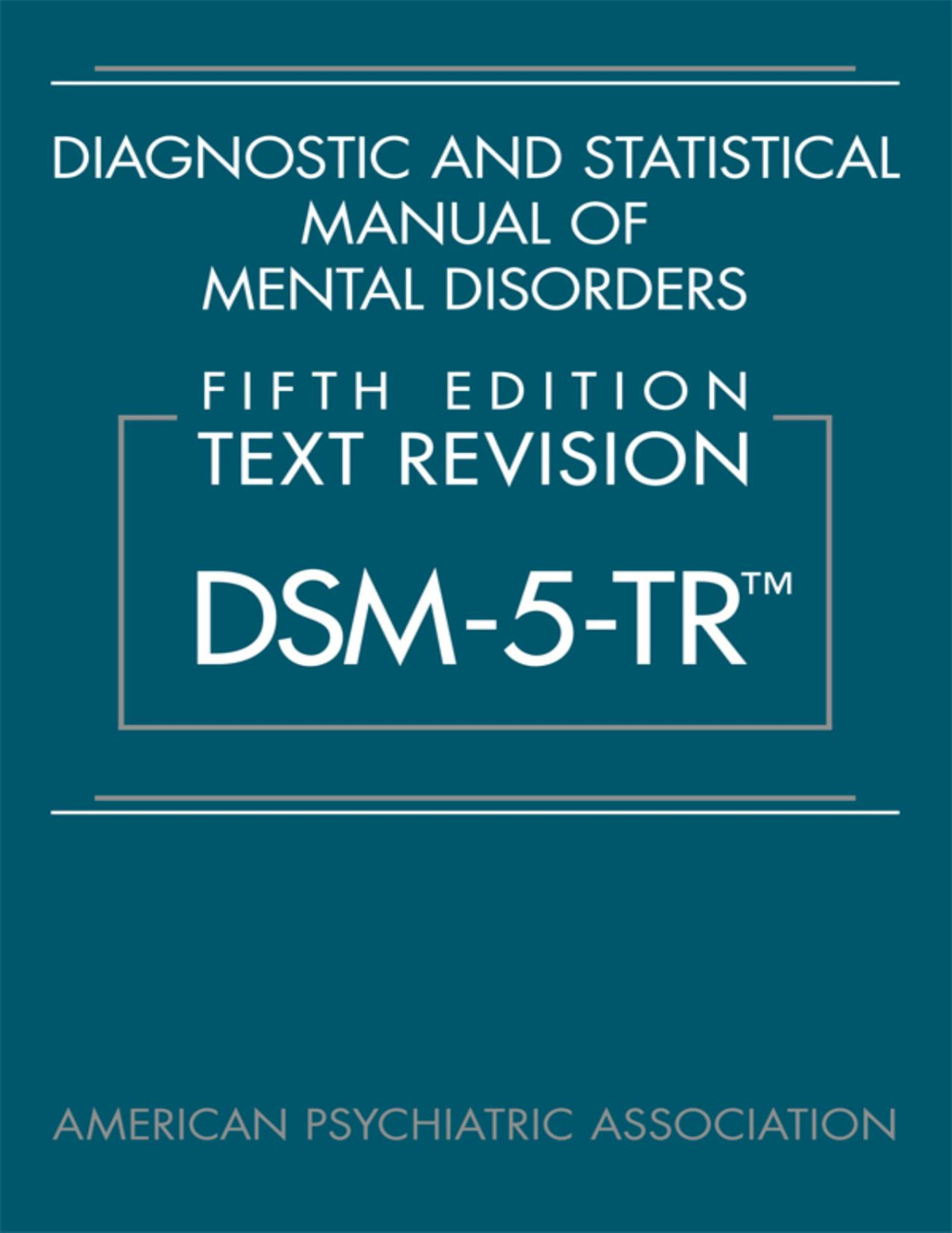 Diagnostic And Statistical Manual Of Mental Disorders Text Revision Dsm5tr 5th Ed 5th Edition American Psychiatric Association