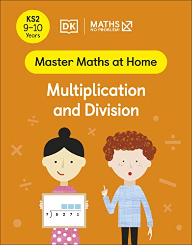 Maths No Problem Multiplication And Division Ages 910 Key Stage 2 Maths No Problem