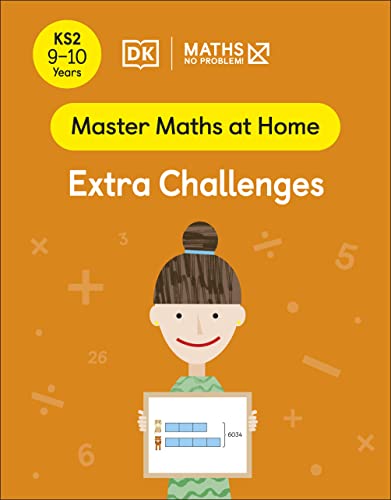 Maths No Problem Extra Challenges Ages 910 Key Stage 2 Maths No Problem