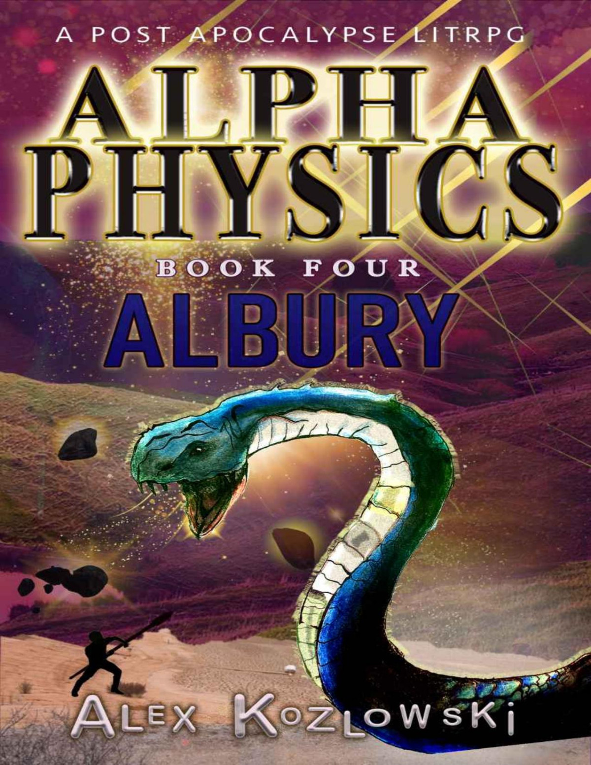 Alpha Physics Book 4 Albury A Post Apocalypse Progression Fantasy Alex Kozlowski