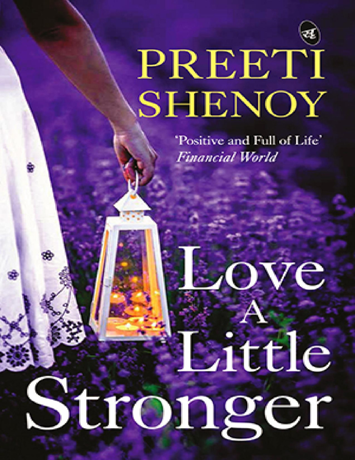 Love A Little Stronger Preeti Shenoy