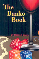 The Bunko Book The Definitive Guide To Bunko Rules Variants Options And Game Play Steven Pratt