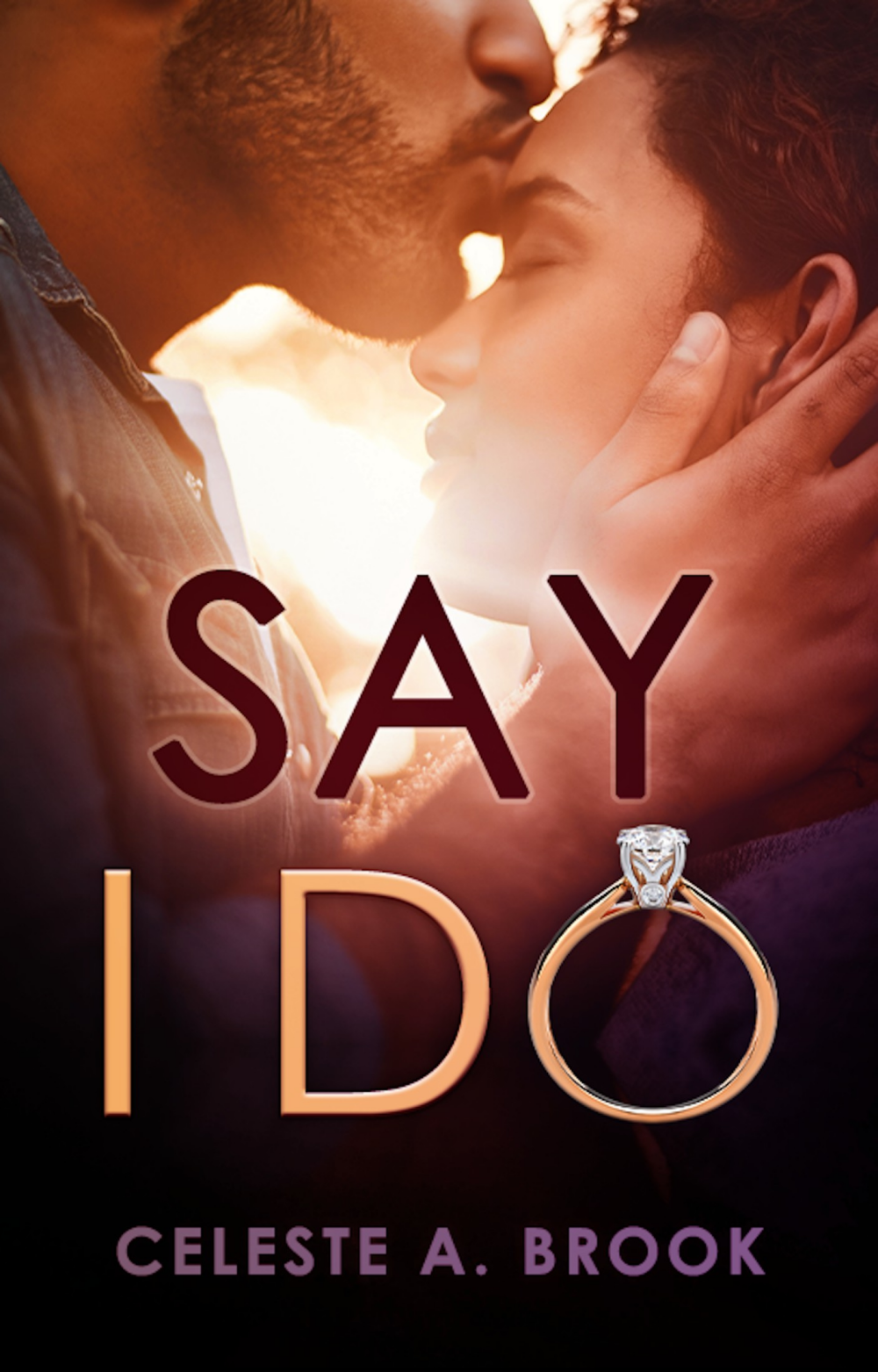 Say I Do Celeste A Brook