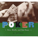 Poker Bets Bluffs And Bad Beats A Alvarez Kelly Duane