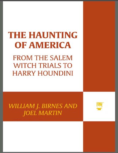 The Haunting Of America William J Birnes Joel Martin