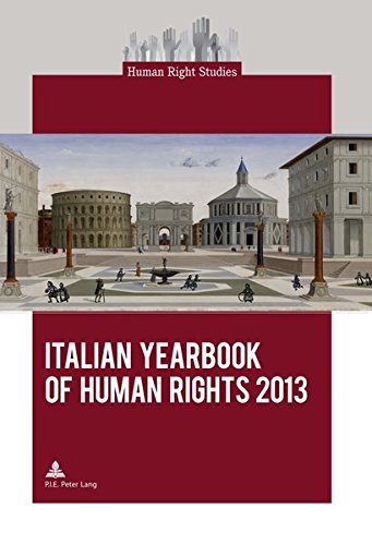 Italian Yearbook Of Human Rights 2013 Human Right Studies New Interdepartmental Centre On Editor