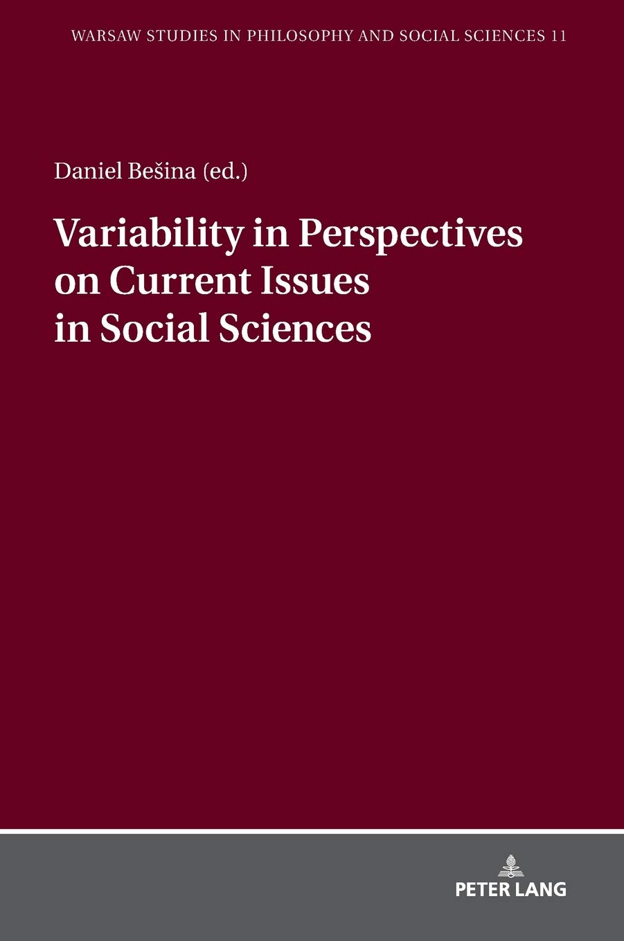 Variability In Perspectives On Current Issues In Social Sciences Warsaw Studies In Philosophy And Social Sciences New Daniel Beina
