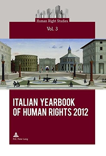 Italian Yearbook Of Human Rights 2012 Human Right Studies New Centro Interdipartimentale Di Ricera Editor