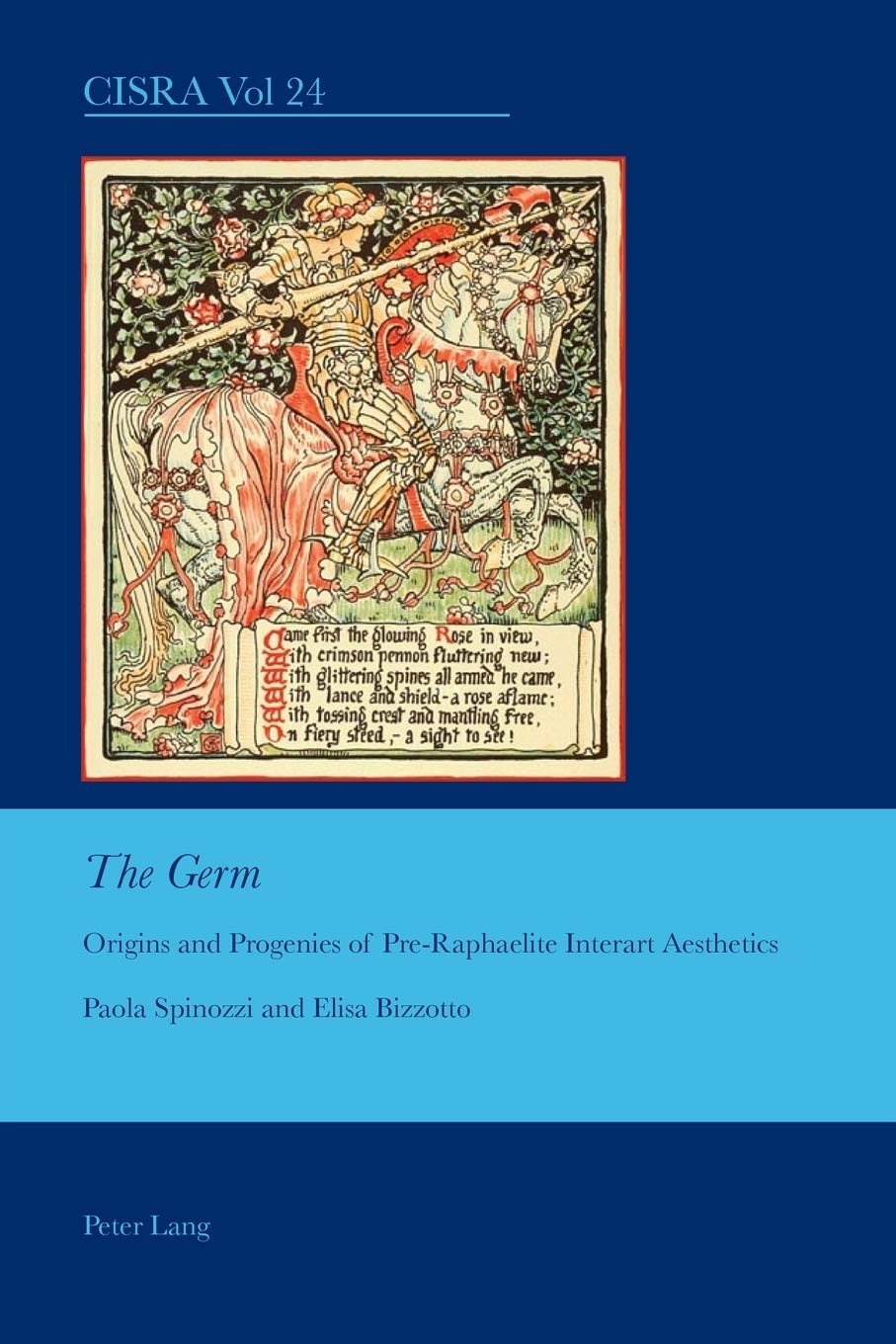 The Germ Origins And Progenies Of Preraphaelite Interart Aesthetics Cultural Interactions Studies In The Relationship Between The Arts New Paola Spinozzi