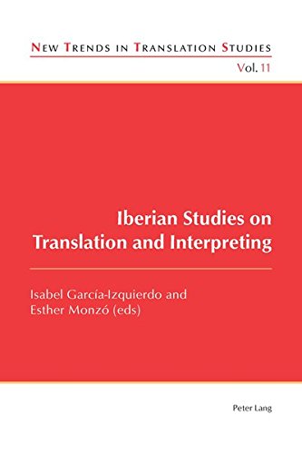 Iberian Studies On Translation And Interpreting New Isabel Garca Izquierdo