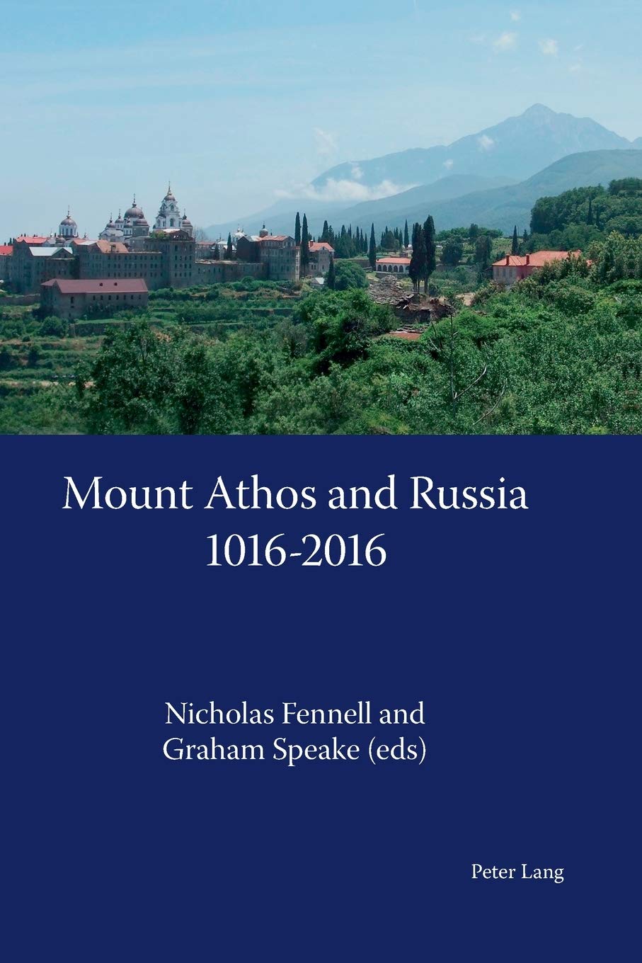 Mount Athos And Russia 10162016 New Nicholas Fennell Editor