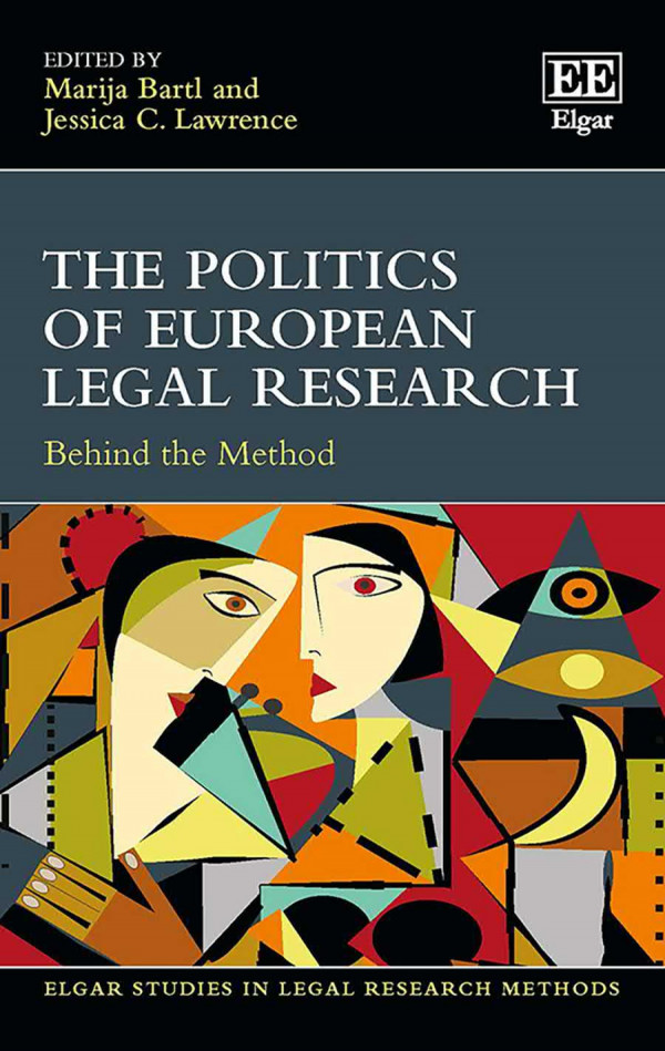 The Politics Of European Legal Research Behind The Method Marija Bartl