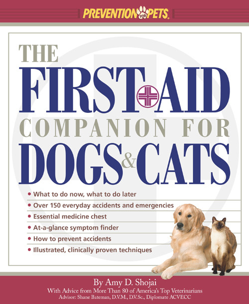 The Firstaid Companion For Dogs Cats Amy D Shojai