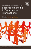 Research Handbook On Secured Financing Of Commercial Transactions Frdrique Dahan