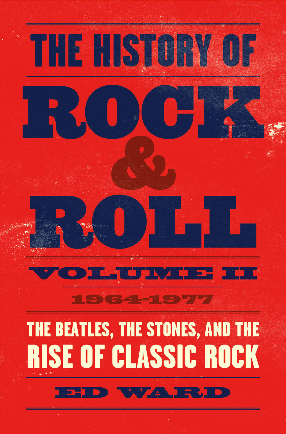 The History Of Rock Roll Volume 2 Ward Ed