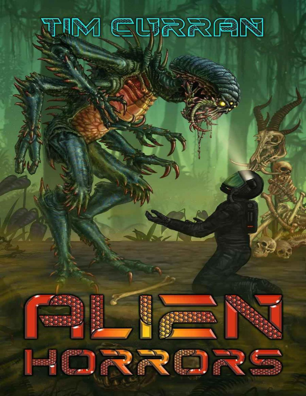 Alien Horrors Tim Curran