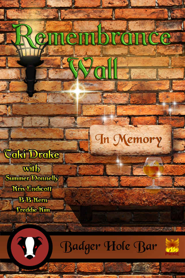 Remembrance Wall Taki Drake Summer Donnelly B B Kern Freddie Kim