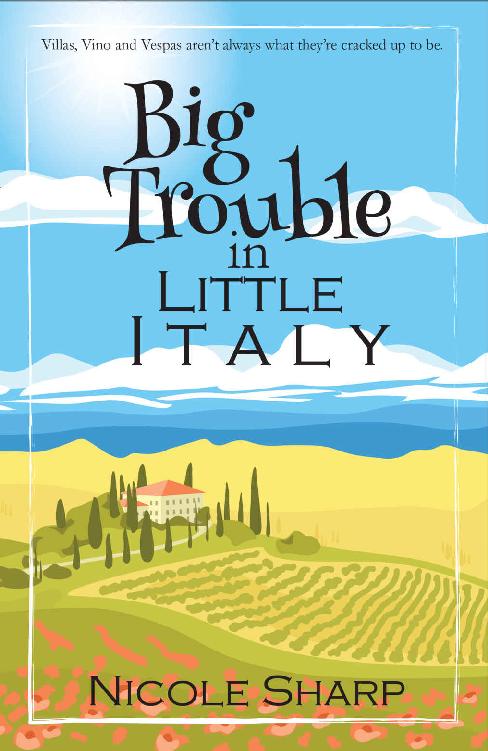 Big Trouble In Little Italy Nicole Sharp