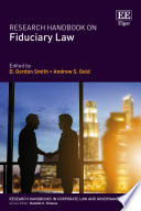 Research Handbook On Fiduciary Law D Gordon Smith Andrew S Gold