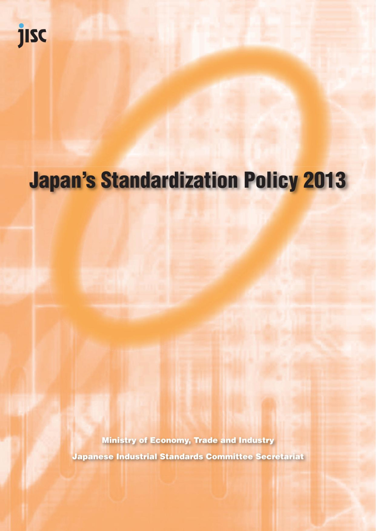 Japans Standardization Policy 2013 Japanese Ministry Of Economy