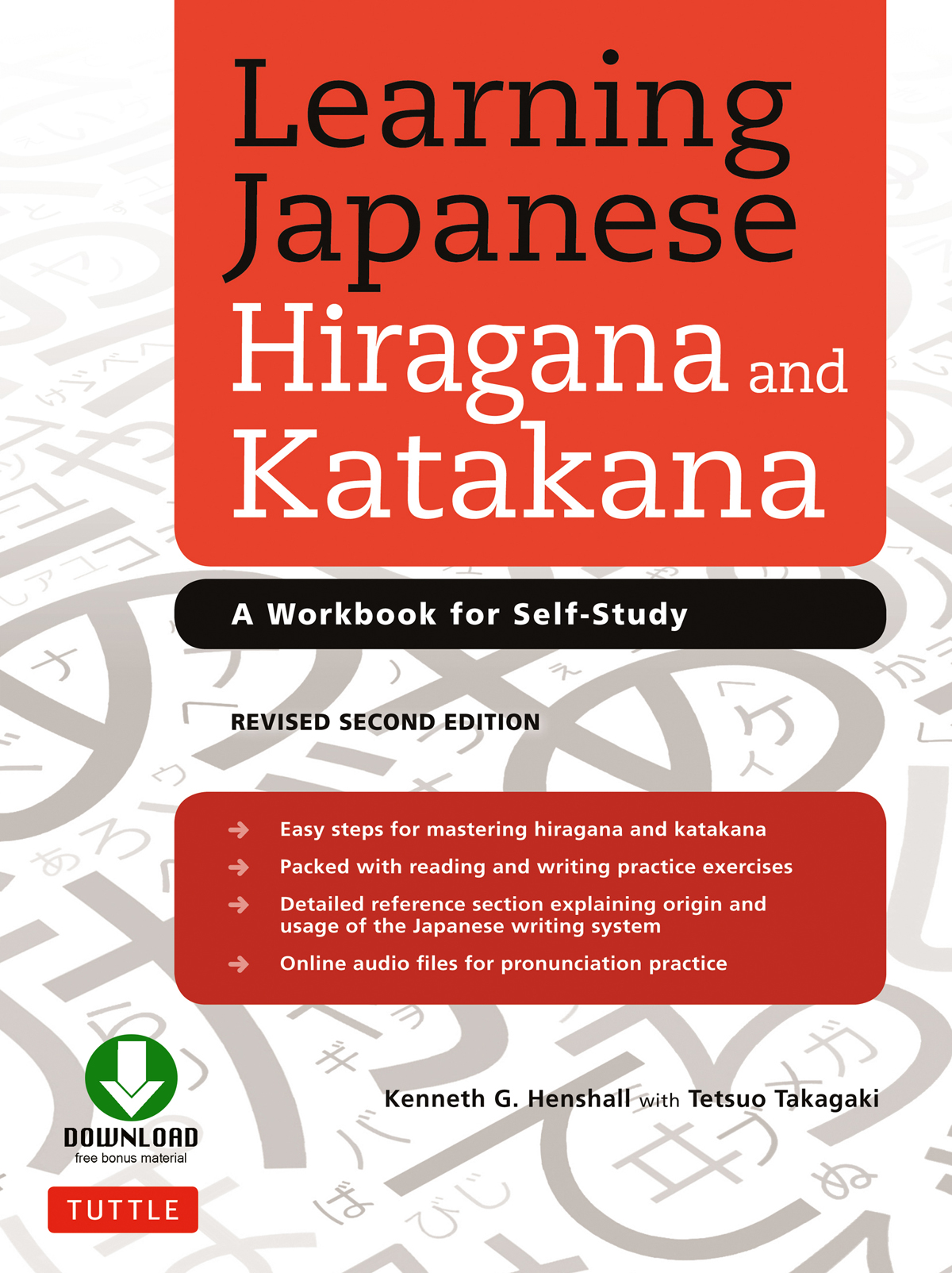 Learning Japanese Hiragana And Katakana 2nd Edition Kenneth G Henshall Tetsuo Takagaki