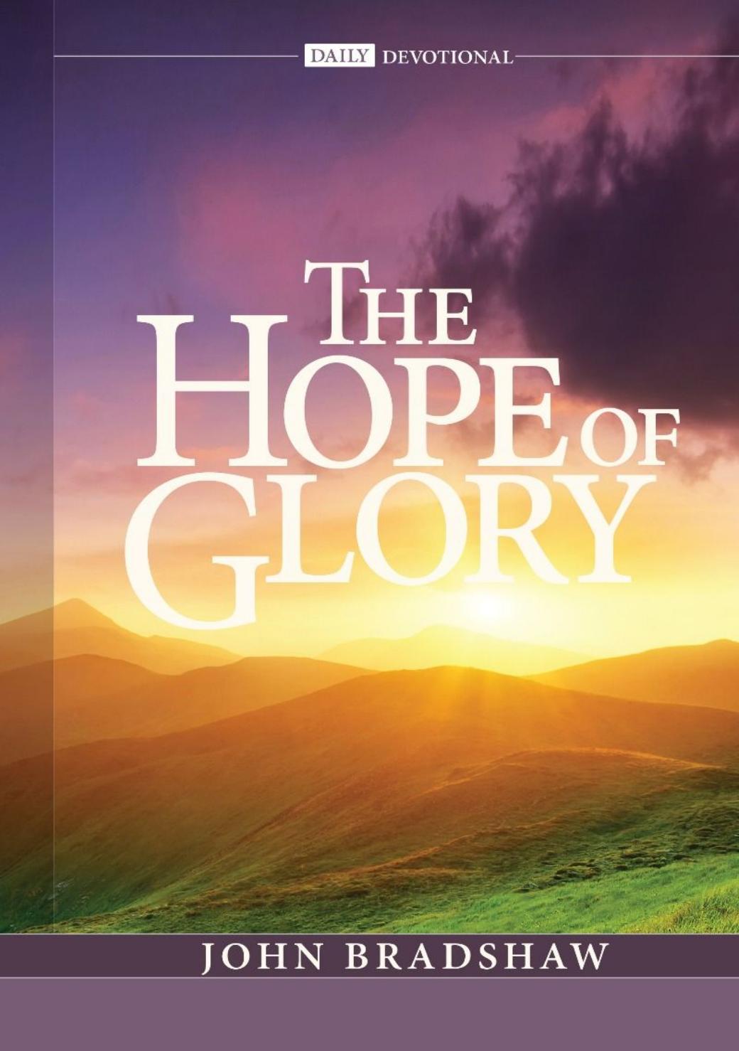 The Hope Of Glory John Bradshaw