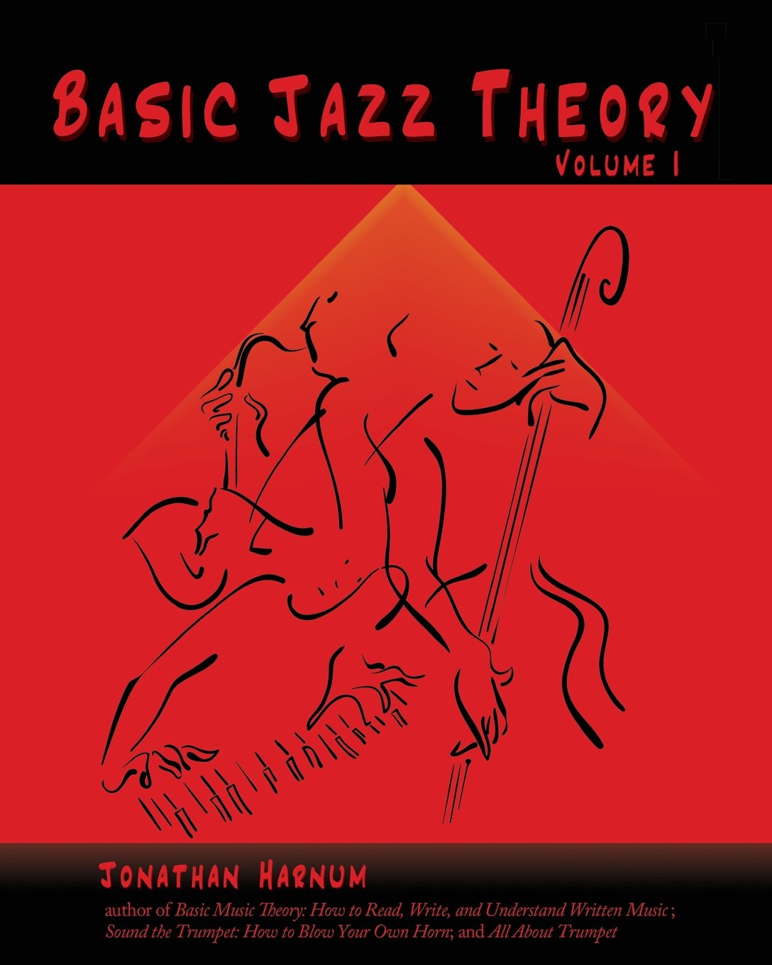 Basic Jazz Theory Volume 1 Jonathan Harnum