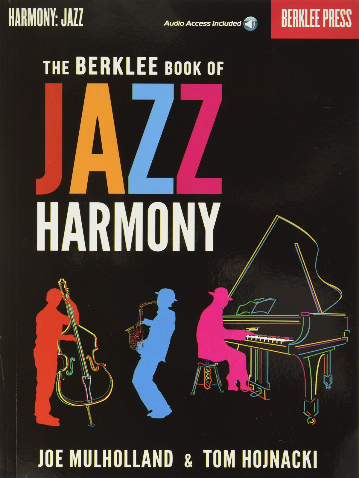 The Berklee Book Of Jazz Harmony Papcom Joe Mulholland Tom Hojnacki