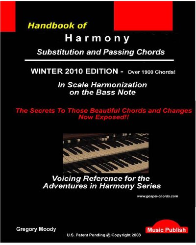 Handbook Of Harmony Substitutions And Passing Chords Moody Gregory